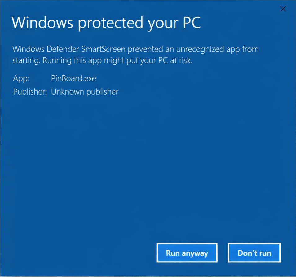 Windows SmartScreen -> click Run anyway